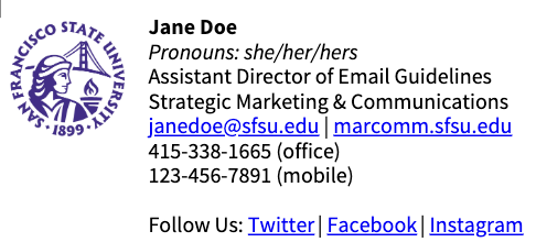 Signature example with multiple phone numbers, links, and SFSU logo